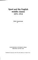 Sport and the English middle classes, 1870-1914