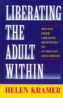 Liberating the adult within