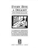 Every bite a delight and other slogans