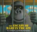 The escape of Marvin the ape