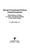 Racial formations/critical transformations