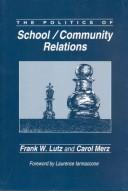 The politics of school/community relations