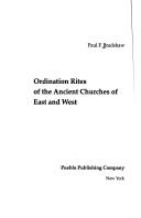 Ordination rites of the ancient churches of East and West