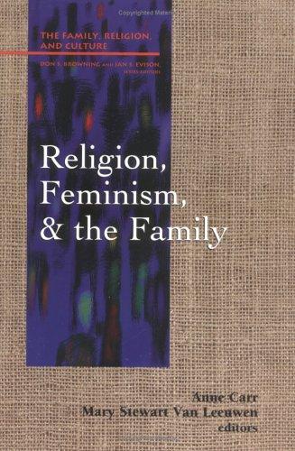 Religion, feminism, and the family