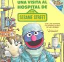 Una visita al hospital de Sesame Street