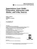 Superintense laser fields