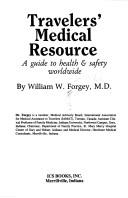 Travelers' medical resource