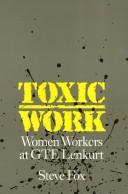 Toxic work