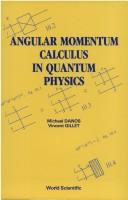 Angular momentum calculus in quantum physics