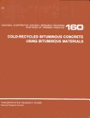 Cold-recycled bituminous concrete using bituminous materials