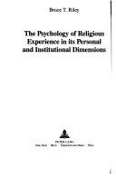 The psychology of religious experience in its personal and institutional dimensions