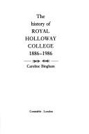 The history of Royal Holloway College, 1886-1986