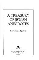 A treasury of Jewish anecdotes