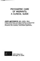 Psychiatric care of migrants