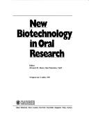 New biotechnology in oral research