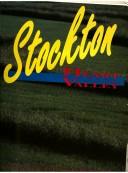 Stockton, heart of the valley