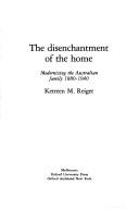 The disenchantment of the home