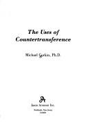 The uses of countertransference