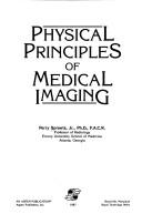 Physical principles of medical imaging