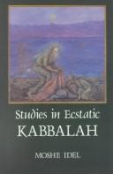 Studies in ecstatic kabbalah
