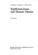 Papillomaviruses and human disease