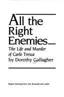 All the right enemies