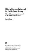 Discipline and discord in the Labour Party