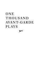 One thousand avant-garde plays