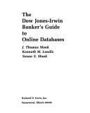The Dow Jones-Irwin banker's guide to online databases