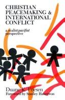 Christian peacemaking & international conflict