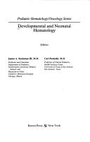 Developmental and neonatal hematology