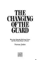 The changing of the guard