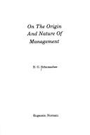 On the origin and nature of management