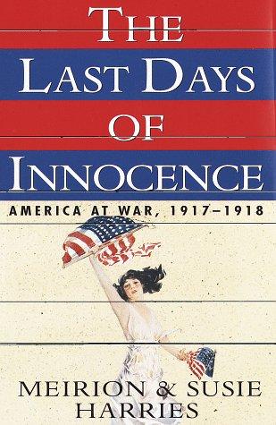 The last days of innocence