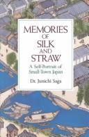 Memories of silk and straw