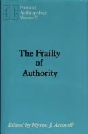 The Frailty of authority