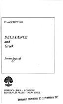 Decadence ; and, Greek