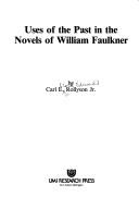 Uses of the past in the novels of William Faulkner