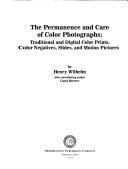 The permanence and care of color photographs