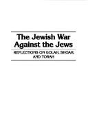 The Jewish war against the Jews
