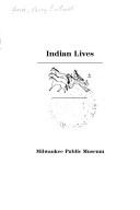 Indian lives