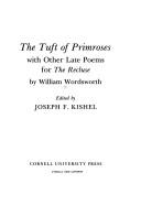 The tuft of primroses, with other late poems for The recluse