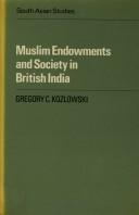 Muslim endowments and society in British India