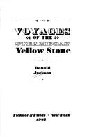 Voyages of the steamboat Yellow Stone