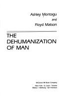The dehumanization of man