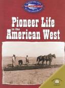 Pioneer life in the American West