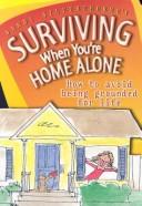 Sandy Silverthorne's surviving when you're home alone