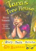 Tara's tree house