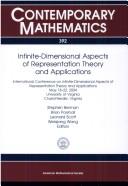 Infinite-dimensional aspects of representation theory and applications