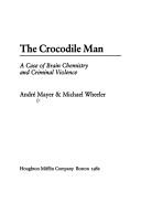 The crocodile man